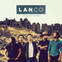 LANCO - Born To Love You Chords and Lyrics
