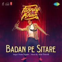 FANNEY KHAN - Badan Pe Sitare Chords and Lyrics