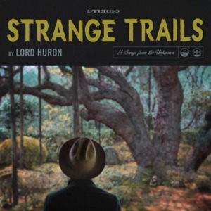 LORD HURON - The World Ender Chords and Lyrics