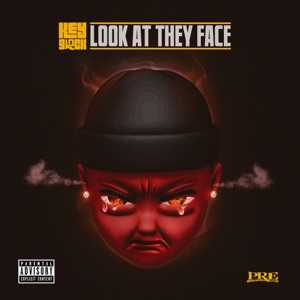 KEY GLOCK - Look At They Face Chords and Lyrics