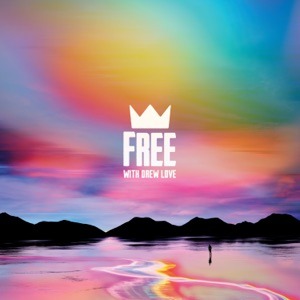 LOUIS THE CHILD, DREW LOVE - Free Chords and Lyrics