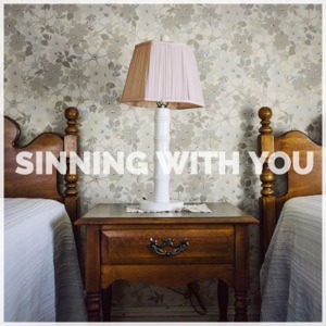 SAM HUNT - Sinning With You Chords and Lyrics