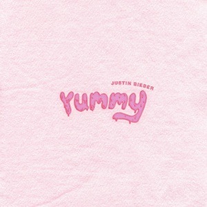 JUSTIN BIEBER - Yummy Chords and Lyrics