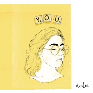 DODIE - Would You Be So Kind? Chords and Lyrics