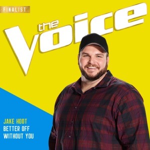 JAKE HOOT - Better Off Without You Chords and Lyrics