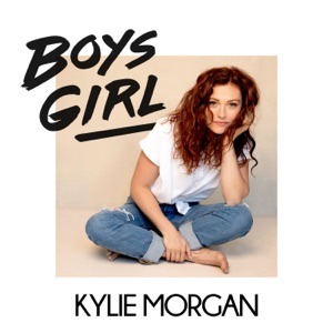 KYLIE MORGAN - Boys Girl Chords and Lyrics