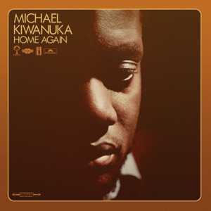 MICHAEL KIWANUKA - Home Again Chords and Lyrics