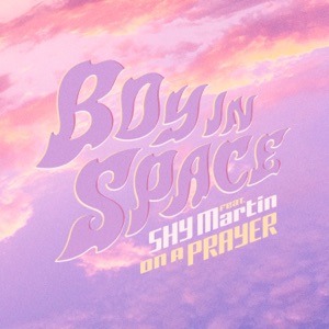 BOY IN SPACE feat SHY MARTIN - On A Prayer Chords and Lyrics