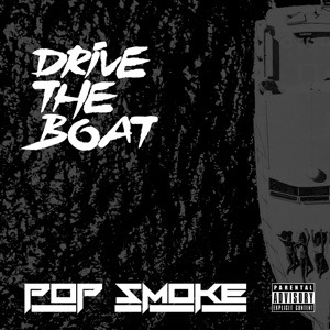POP SMOKE - Drive The Boat Chords and Lyrics