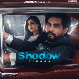 SHADOW - Singga Chords and Lyrics