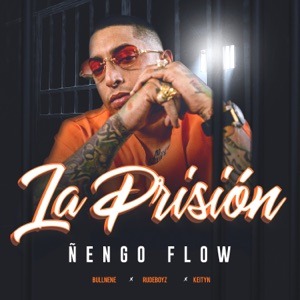 NENGO FLOW - La Prision Chords and Lyrics