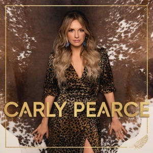 CARLY PEARCE - It Won't Always Be Like This Chords and Lyrics