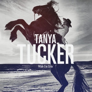 TANYA TUCKER - High Ridin' Heroes (Vinyl Spin) Chords and Lyrics