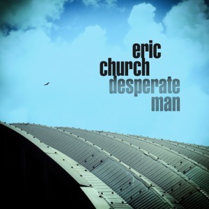 ERIC CHURCH - Drowning Man Chords and Lyrics