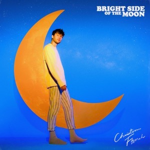 CHRISTIAN FRENCH - Bright Side Of The Moon Chords and Lyrics