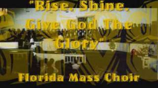 GEORGIA MASS CHOIR - Rise, Shine, Give God The Glory Chords and Lyrics
