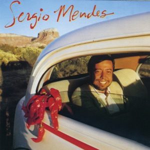 SERGIO MENDES - Never Gonna Let You Go Chords and Lyrics