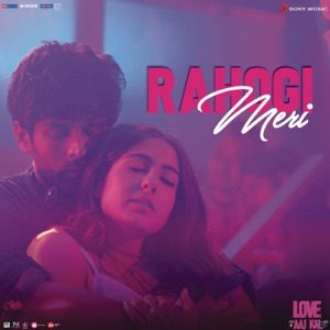 LOVE AAJ KAL - Rahogi Meri Chords and Lyrics LOVE AAJ KAL - Rahogi Meri Chords and Lyrics