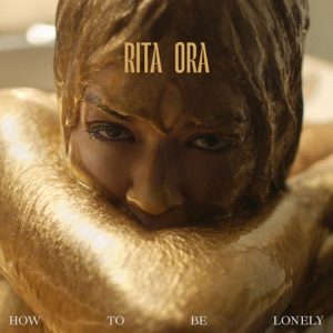 RITA ORA - How To Be Lonely Chords for Guitar and Piano