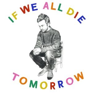 TOM ROSENTHAL - If We All Die Tomorrow Chords for Guitar and Piano