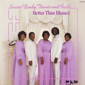 LOUISE CANDY DAVIS - Better Than Blessed Chords for Guitar and Piano