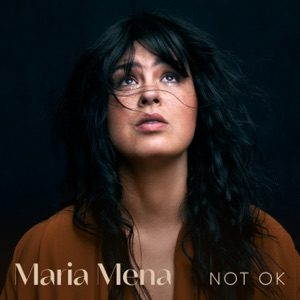MARIA MENA - Not Ok Chords for Guitar and Piano MARIA MENA - Not Ok Chords for Guitar and Piano