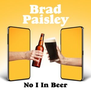 BRAD PAISLEY - No I In Beer Chords for Guitar and Piano