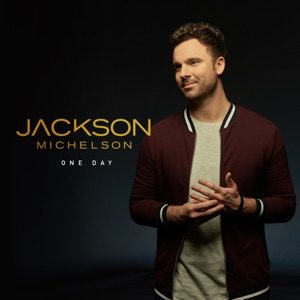 JACKSON MICHELSON - One Day Chords for Guitar and Piano JACKSON MICHELSON - One Day Chords for Guitar and Piano