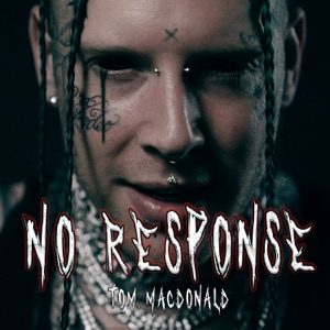 TOM MACDONALD - No Response Chords for Guitar and Piano