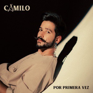 CAMILO, EVALUNA MONTANER - Por Primera Vez Acordes Y Tablaturas Para  Guitarra Y Piano | Chords and Tabs for Piano and Guitar - ChordZone.org